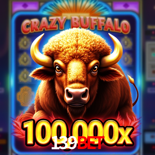 139 Bet